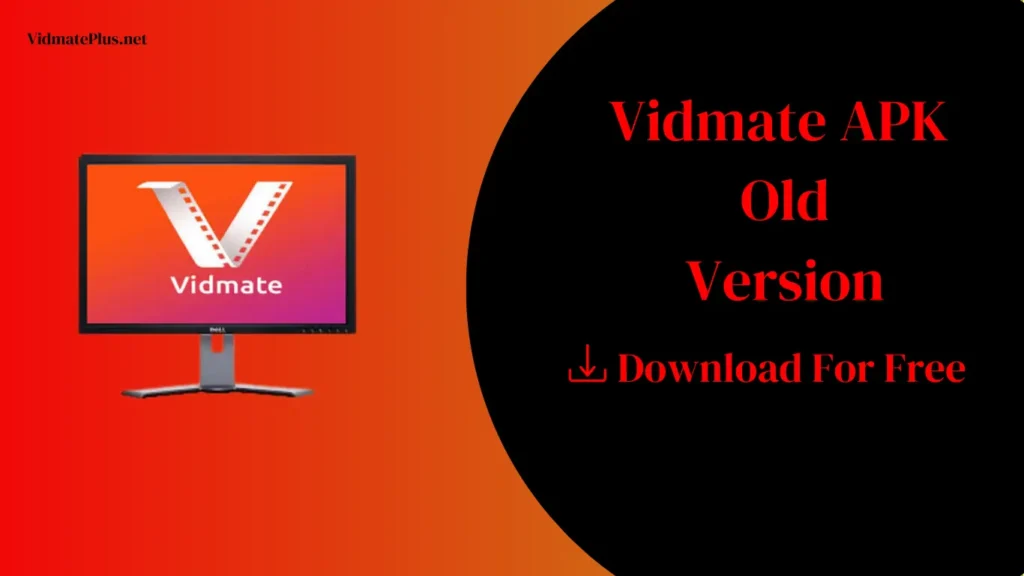 Vidmate Old APK version